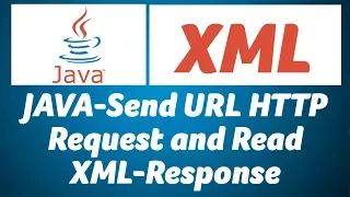 JAVA-Send URL HTTP Request and Read XML Response