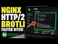 How to configure HTTP 2 and Brotli on Nginx for faster sites - Easy Tutorial