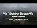 Download Lagu Addy Charles - Na Medcing Terawe Ku - Dayak Lundayeh Song - Lirik Video