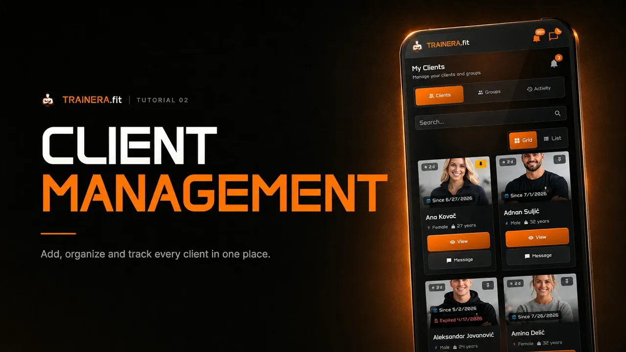 Clients: manage every client, group and progress