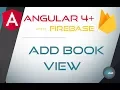 22 ADD BOOK VIEW - Angular 4 with Firebase Material Design