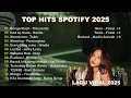 Download Lagu Top Playlist Spotify 2025 Indonesia Minggu Ini | Spotify Top Hits Indonesia 2025 | Top Spotify 2025