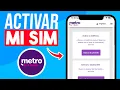 Como ACTIVAR un CHIP Metro by T Mobile Guia Completa