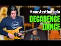 Decadence Dance Solo Lesson: How to REALLY Play it!