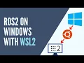 Install ROS2 on Windows with WSL2