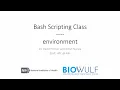 Bash Scripting Class Environment
