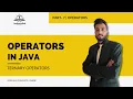 Ternary Operators in Java Hindi Inditechfied
