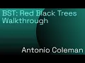 BST Red Black Trees - Introductory Walkthrough