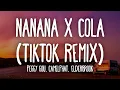 Download Lagu Nanana x Cola (TikTok Remix) - Peggy Gou, Camelphat, Elderbrook (Lyrics)