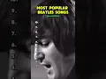 Download Lagu Most popular beatles songs (2024) #nostalgia