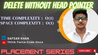 Delete Without Head Pointer LinkList java GFG plcamentPreparationSeries FullExplnWithCode Safdarkhan