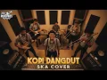 Lagu KOPI DANGDUT SKA COVER (RUDE VIBES)