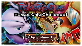 MEGA POKEMON ONLY Pokerogue Challenge Run Halloween Event