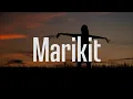 Download Lagu Marikit - Juan, Kyle (Lyrics)
