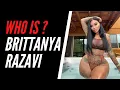 Who Is BRITTANYA RAZAVI imbrittanya Biography Age Height and Net Worth
