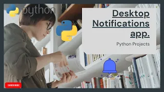 how to create desktop notification app through python coding Only 10 lines of Code 2021