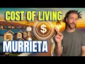 Cost of Living in Murrieta CA 2025