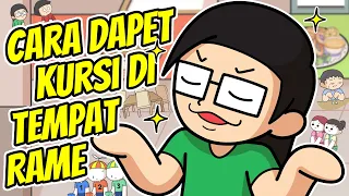 Cara Dapet Kursi di Tempat Rame