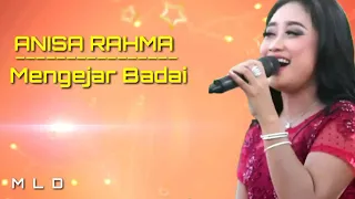 Download Anisa Rahma - Mengejar Badai (COVER\u0026LIRIK) MP3