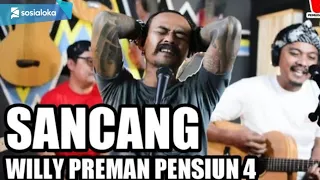 sancang yayan jatnika i 3pemuda bebahaya feat willy preman pensiun 4