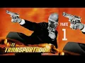 El transportador 2002 Parte 1 ES