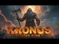 KRONOS The Most POWERFUL Titan Who Ruled the Universe - Greek Mythology