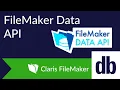 Authenticate and Manage Records with the FileMaker Data API