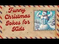 Funny Christmas Jokes for Kids