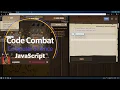Code Combat - Level 5 JavaScript Tutorial with Solution