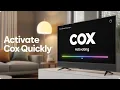 How to Activate Cox Streaming App on Your Smart TV - quick guide