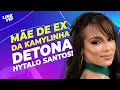 Download Lagu MÃE DE EX NAMORADO DE KAMYLINHA ELOGIA FELCA E DETONA HYTALO SANTOS | LINK VIP