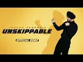 Download Lagu Unskippable (Official Song) Jordan Sandhu | New Punjabi Songs 2024 | Latest Punjabi Songs 2024