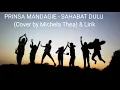 Download Lagu Prinsa Mandagie   Sahabat Dulu Cover by Michela Thea \u0026 Lirik