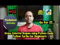 Python Turtle Graphics Part 2 Draw Fill Square Triangle Circle