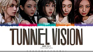 ITZY TUNNEL VISION Lyrics 있지 TUNNEL VISION 가사 Color Coded Han Rom Eng ShadowByYoongi 