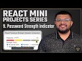 How To Create A Password Strength Indicator In React React Typescript Tailwindcss Gemini Pro AI