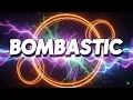 Bombastic - Extend Remix 2025