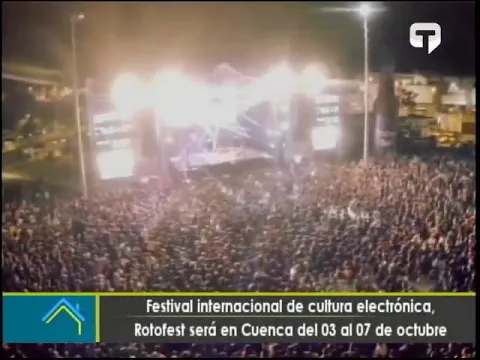 Festival internacional de cultura electrónica, Rotofest será en Cuenca del 03 al 07 de octubre