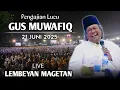 Download Lagu 🔴 LIVE PENGAJIAN GUS MUWAFIQ TERBARU 21 JUNI 2025 || DI LEMBEYAN MAGETAN