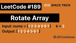 Rotate Array LeetCode 189 Optimal Reverse Approach In-Place O 1 Solution JavaScript