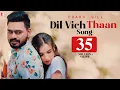 Download Lagu Dil Vich Thaan Song | Prabh Gill | Punjabi Song | Heartbreak Song Download Lagu Dil Vich Thaan Song | Prabh Gill | Punjabi Song | Heartbreak Song