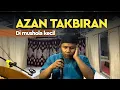 Download Lagu ADZAN TAKBIRAN WOOWW VIRAALLL MASYAALLAH - Khoir el