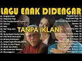 Kumpulan Lagu Lawas Indonesia Terbaik  Tembang Kenangan Terpopuler Terbaik Sepanjang Masa