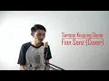 Download Lagu (CoverGue) Dirly - Sampai Keujung Dunia
