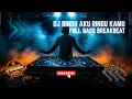 Download Lagu DJ RINDU AKU RINDU KAMU JADI SATU BY BREAKBEAT DROPZONE VIRAL TIKTOK TERBARU