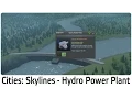 Cities Skylines - Hydro Power Plant Tutoral Dam