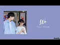 Download Lagu We - Sour Moon 'When I Fly Towards You(当我飞奔向你) OST' (lyrics)'♡
