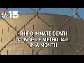 Third person has died in Mobile Metro Jail in a month - NBC 15 WPMI