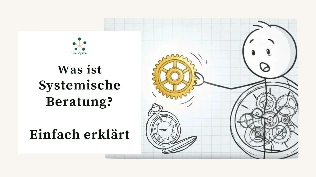 Systemische Beratung einfach erklärt: Ein Weg zu Klarheit & neuen Perspektiven!