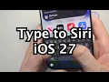 iOS 27 How to Type to Siri on iPhone
